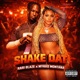 Shake Dat feat Mykko Montana Single