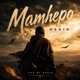 Mamhepo Single