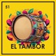 El Tambor Single
