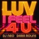 Luv I Feel 4 U Single