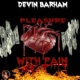 Pleasure With Pain