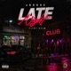 Late Night feat Flint Heem Single