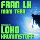Mani Tera Single