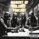 Moment Of Silence Podcast feat Yung A e Skenz Mac Silence Alicia