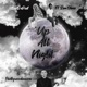 Up All Night feat Ron Obasi Hollywoodonion Single