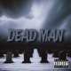 Dead Man Single