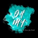 Oh My feat Jay Soul Single