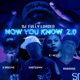 Now You Know 2 0 feat Shotgunn Karvine K Negz Version 2 Single