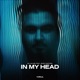 In My Head Single