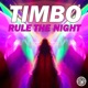 Rule the Night Remixes Single