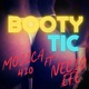 Booty Tic feat Necio Efe Single