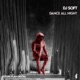 Dancing All Night Single