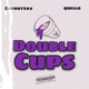 Double Cup feat Zaenotzay Single