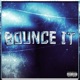 Bounce It Single