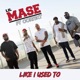Like I Used To feat Cortext Single