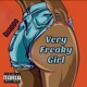 Very Freaky Girl Single