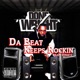 Da Beat Keeps Rockin feat Streetz Single