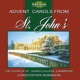 Advent Carols from St John s