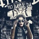 No Baile da Dz7 Single