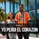 Yo Perdí el Corazón Single