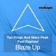 Blaze Up feat Raphael Single