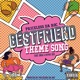 The Bestfriend Theme Song feat Dmac Hyphy Duo Single