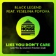 Like You Don t Care feat Veselina Popova Single
