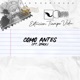 Como Antes Estaciòn Tiempo Vida feat Spack Single