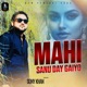 Way Mahi Sanu Single