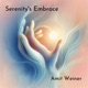 Serenity s Embrace Single