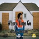 Where Time Go Single