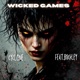 WICKED GAMES feat BUCKLEY Single
