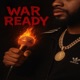 WAR READY Single