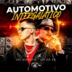 Automotivo Intergalático Single