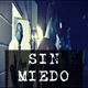 Sin Miedo feat Atreo Single