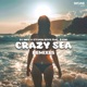 Crazy Sea Extended Remixes feat Żyski Single