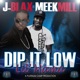 Dip It Low Lil Mama feat Meek Mill Single