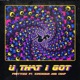 U That I Got feat Kim Chi Sun Chap Single