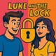 Luke and the Lock feat Lynn Perez Single