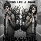 Walking Like A Zombie Single