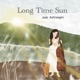 Long Time Sun Single