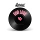 Our love Extended mix Single