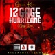 12 Gage Hurricane Gage Diss Single