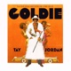Goldie feat Lowfades Single