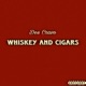 Whiskey and Cigars Single