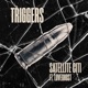 Triggers feat Love Ghost Single