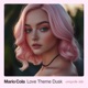 Love Theme Dusk Single