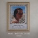 Mum I Still Talk To You Single
