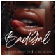 Badgal Single