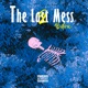 The Last Mess Pt2 Single